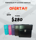 PORTAFOLIO PT-18 DAMA VERTICAL (28 X 28 CM)