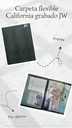CARPETA FLEXIBLE GRABADO JW CALIFORNIA