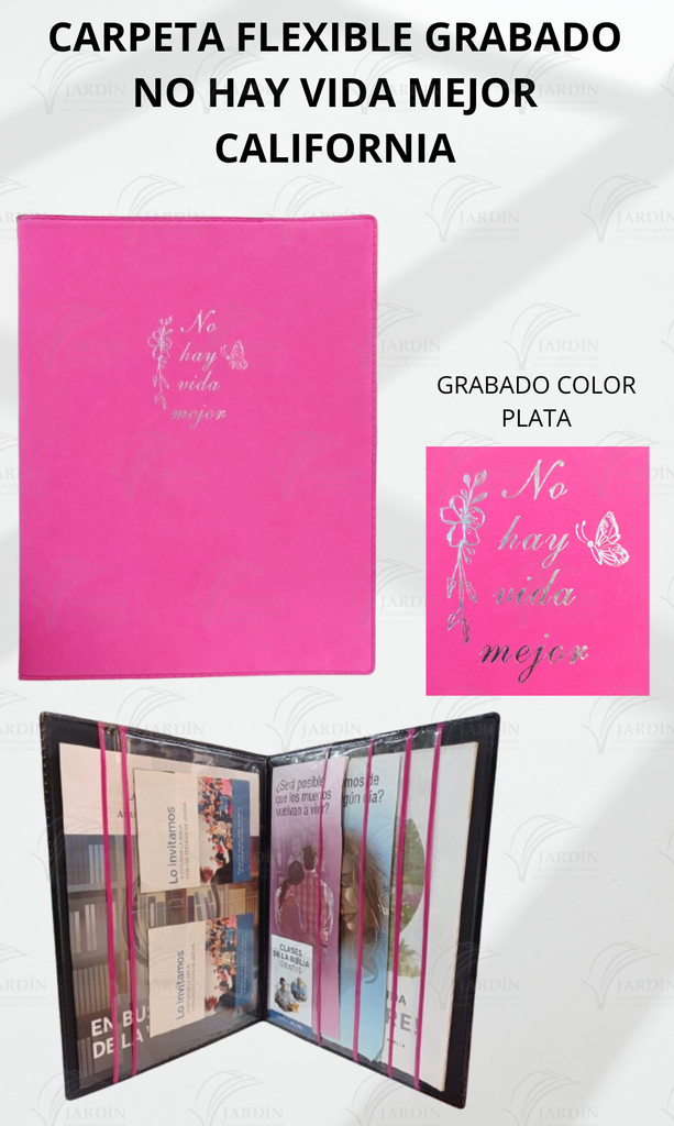 CARPETA FLEXIBLE GRABADO NO HAY VIDA MEJOR C/FLOR CALIFORNIA